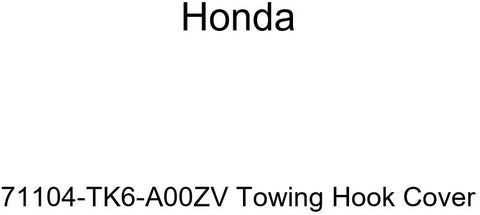 Honda Genuine 71104-TK6-A00ZV Towing Hook Cover