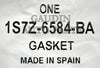 Ford 1S7Z-6584-BA Gasket