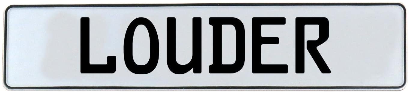 Vintage Parts 683330 Vintage Parts 683330 Louder White Stamped Aluminum Street Sign Mancave Wall Art, 1 Pack