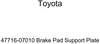 TOYOTA Genuine 47716-07010 Brake Pad Support Plate