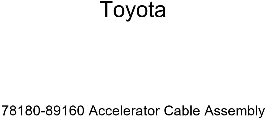 Toyota 78180-89160 Accelerator Cable Assembly