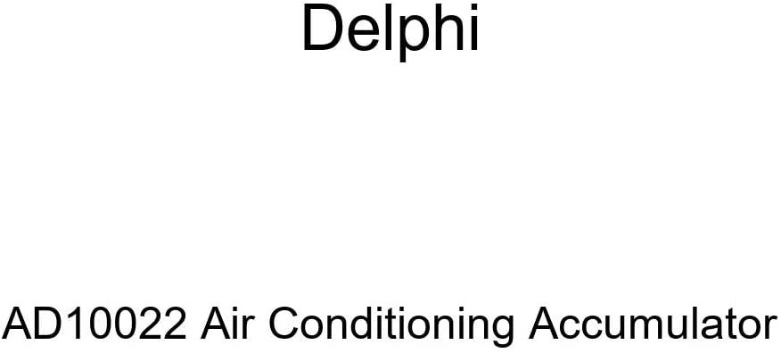 Delphi AD10022 Air Conditioning Accumulator