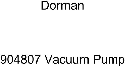 Dorman 904807 Vacuum Pump