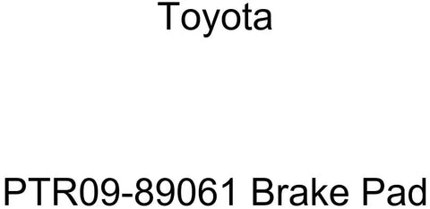 TOYOTA Genuine PTR09-89061 Brake Pad