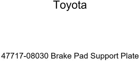 TOYOTA Genuine 47717-08030 Brake Pad Support Plate