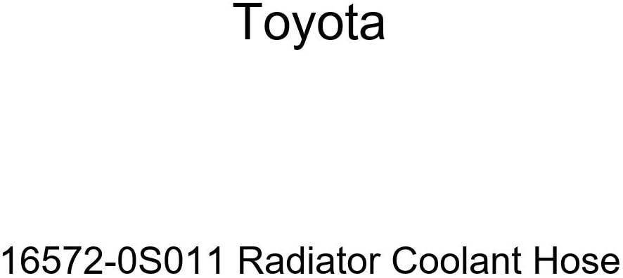 Toyota 16572-0S011 Radiator Coolant Hose
