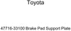 Genuine Toyota 47716-33100 Brake Pad Support Plate