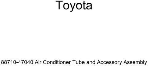 Toyota 88710-47040 Air Conditioner Tube and Accessory Assembly