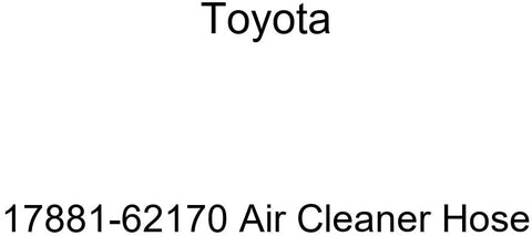 Genuine Toyota 17881-62170 Air Cleaner Hose