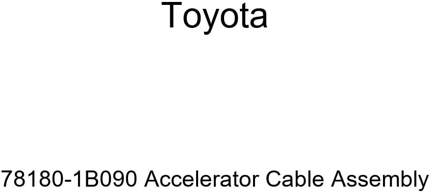 Toyota 78180-1B090 Accelerator Cable Assembly