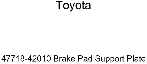 TOYOTA Genuine 47718-42010 Brake Pad Support Plate