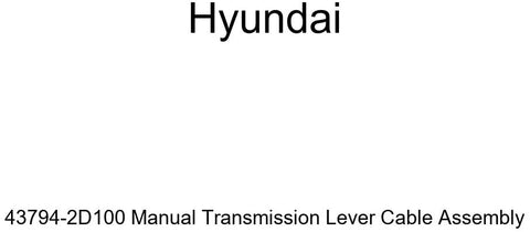 Genuine Hyundai 43794-2D100 Manual Transmission Lever Cable Assembly