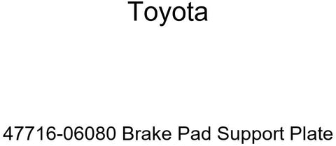 TOYOTA Genuine 47716-06080 Brake Pad Support Plate