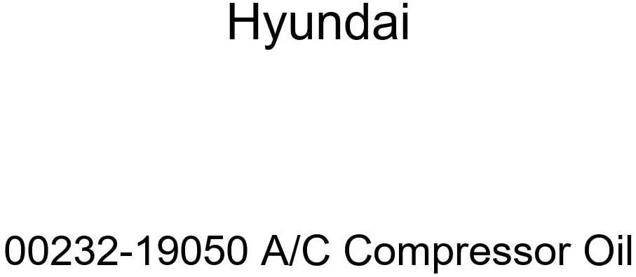 HYUNDAI Genuine 00232-19050 A/C Compressor Oil