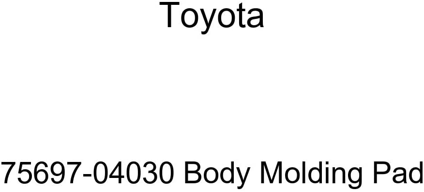 TOYOTA Genuine 75697-04030 Body Molding Pad