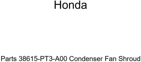 Genuine Honda Parts 38615-PT3-A00 Condenser Fan Shroud
