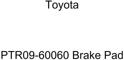 Genuine Toyota PTR09-60060 Brake Pad