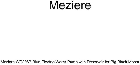 Meziere WP206B Blue Electric Water Pump with Reservoir for Big Block Mopar