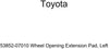 TOYOTA 53852-07010 Wheel Opening Extension Pad, Left