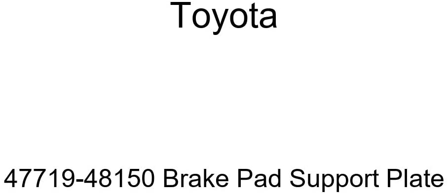 Genuine Toyota 47719-48150 Brake Pad Support Plate