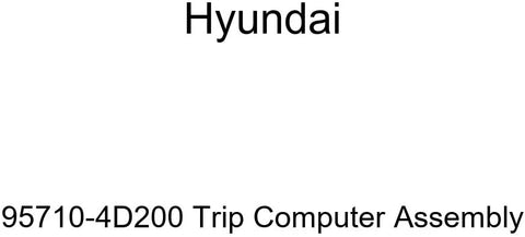 HYUNDAI Genuine 95710-4D200 Trip Computer Assembly