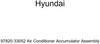 Genuine Hyundai 97820-33052 Air Conditioner Accumulator Assembly