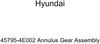 Genuine Hyundai 45795-4E002 Annulus Gear Assembly