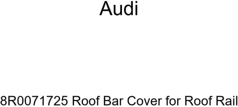 AUDI Genuine 8R0071725 Roof Bar Cover for Roof Rail