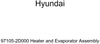 Genuine Hyundai 97105-2D000 Heater and Evaporator Assembly