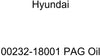 HYUNDAI Genuine 00232-18001 PAG Oil