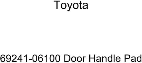 Genuine Toyota 69241-06100 Door Handle Pad