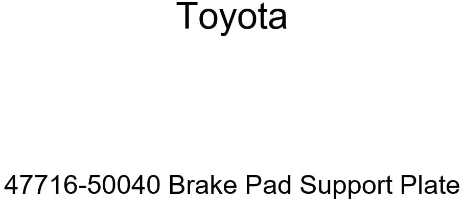 Genuine Toyota 47716-50040 Brake Pad Support Plate