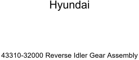 Genuine Hyundai 43310-32000 Reverse Idler Gear Assembly