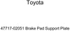 Genuine Toyota 47717-02051 Brake Pad Support Plate