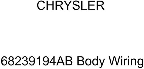 Genuine Chrysler 68239194AB Body Wiring