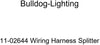 Bulldog-Lighting 11-02644 Wiring Harness Splitter