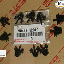 Toyota 90467-12040 Tacoma, RAV4, 4Runner, Grille Clips OEM, Set of 10