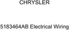 Genuine Chrysler 5183464AB Electrical Wiring