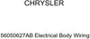 Genuine Chrysler 56050627AB Electrical Body Wiring