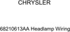 Genuine Chrysler 68210613AA Headlamp Wiring