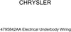 Genuine Chrysler 4795842AA Electrical Underbody Wiring