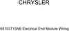 Genuine Chrysler 68103715AB Electrical End Module Wiring