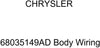 Genuine Chrysler 68035149AD Body Wiring