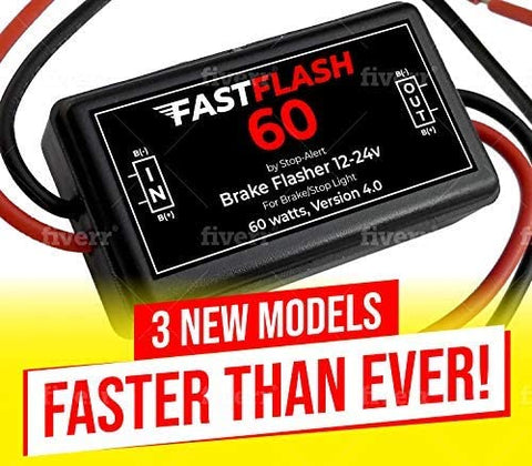 Stop-Alert FastFlash 60 Watts Brake Flasher Tail & Stop Light Strobe 50X Fastest Preprogrammed 3 Blink Pattern Sequence - LED & INCANDESCENT BULB for Cars, Trucks, Motorcycles mount 5A 12-24V