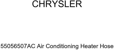 Genuine Chrysler 55056507AC Air Conditioning Heater Hose