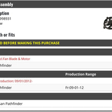 Auxiliary Radiator Fan Assembly - Compatible with 2013-2019 Nissan Pathfinder (From 09/01/2012)