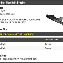 Right Passenger Side Headlight Bracket - Compatible with 2016-2019 Honda Civic Coupe/Sedan