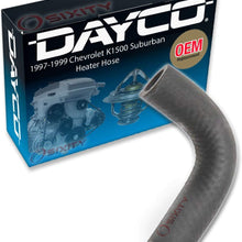 Dayco Heater Hose for 1997-1999 Chevrolet K1500 Suburban 5.7L V8 - Pipe To Water Pump HVAC Radiator Coolant Heating