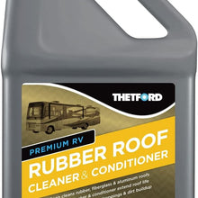 THETFORD 32513 RV Trailer Camper Cleaners Rubber Roof Cleaner & Conditioner 1 Gallon