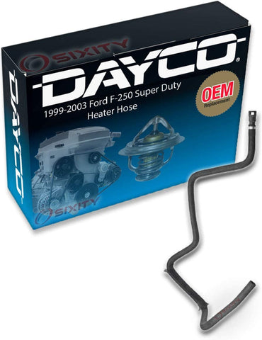 Dayco Heater Hose for 1999-2003 Ford F-250 Super Duty 7.3L V8 - Heater To Water Pump HVAC Radiator Coolant Heating